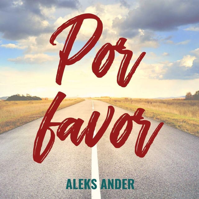 Por Favor - Aleks Ander